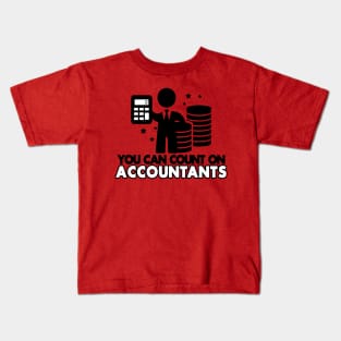 Funny Accountant Slogan Meme Gift For Accountants Kids T-Shirt